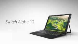 Acer’s Switch Alpha 12 Introduced as First 2-in-1 Laptop With Liquid Cooling Packed in Intel 6th Gen Core Series CPU