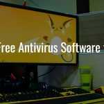 Best Free Antivirus Software for PC