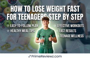 How to Lose Weight fast for teenagers step by step!