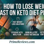 How to Lose Weight fast on keto diet plan!